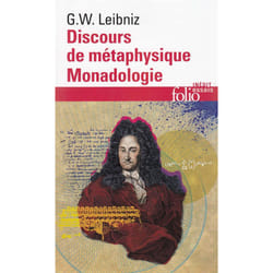 Discours de métaphysique/Monadologie et autres textes