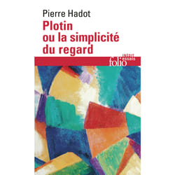 ISBN Plotin ou La simplicité du regard