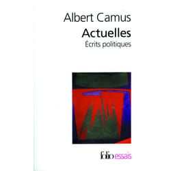 Actuelles - écrits politiques