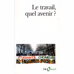 ISBN Le Travail, quel avenir ?, Français, 368 pages