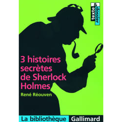3 histoires secrètes de Sherlock Holmes