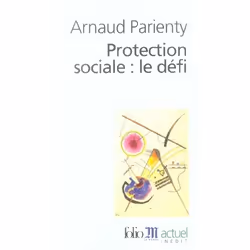 ISBN Protection Sociale : Le Defi, société, Français