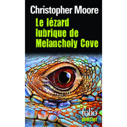 Le lézard lubrique de melancholy cove