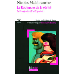 La recherche de la vérité : de l'imagination, 2e et 3e parties