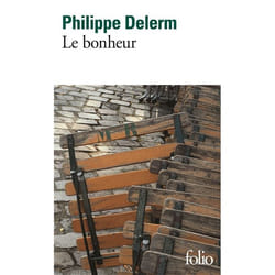 Éditions Gallimard LE BONHEUR : TABLEAUX ET BAVARDAGES