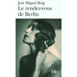 Le rendez-vous de berlin