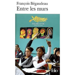 Éditions Gallimard ENTRE LES MURS