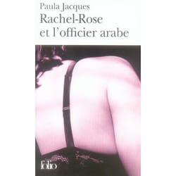 Éditions Gallimard RACHEL-ROSE ET L OFFICIER ARABE livre Français Livre broché