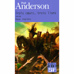 ISBN Trois cœurs, trois lions, Français, 384 pages