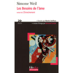 Les besoins de l'âme, extrait de l'enracinement