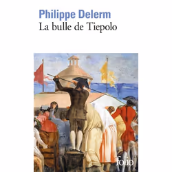 Éditions Gallimard LA BULLE DE TIEPOLO, Français, Livre broché