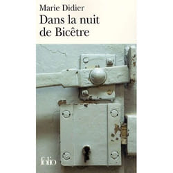 Éditions Gallimard DANS LA NUIT DE BICETRE livre Français Livre broché