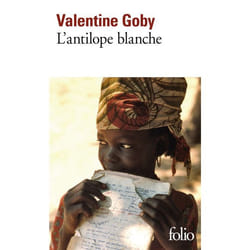 Éditions Gallimard L ANTILOPE BLANCHE livre Français Livre broché