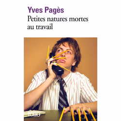ISBN Petites natures mortes au travail, Français, 144 pages