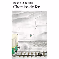 Éditions Gallimard CHEMINS DE FER, Français, Couverture rigide, 185 pages