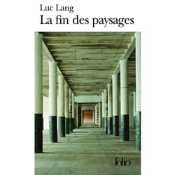 La fin des paysages