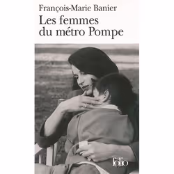 Éditions Gallimard LES FEMMES DU METRO POMPE, Français, Livre broché