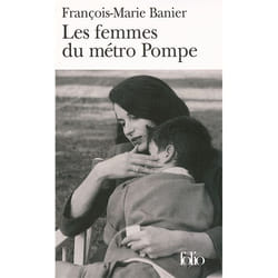 Éditions Gallimard LES FEMMES DU METRO POMPE livre Français Livre broché