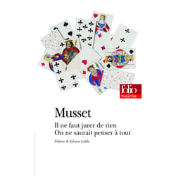 Il ne faut jurer de rien - on ne saurait penser à tout