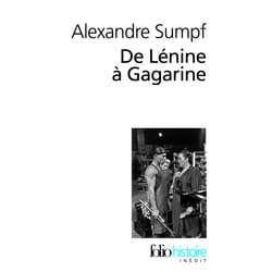 De Lénine à Gagarine