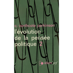 L'évolution de la pensée politique Tome 2
