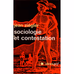 ISBN Sociologie et contestation, Français, 256 pages