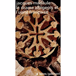 ISBN Le drame albigeois et l'unité française, Français, 256 pages