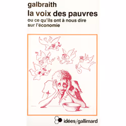 ISBN La Voix des pauvres ou Ce qu'ils ont à nous dire sur l'économie, Français, 128 pages