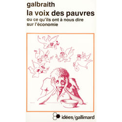La Voix des pauvres ou Ce qu'ils ont à nous dire sur l'économie