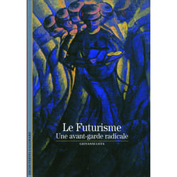Le futurisme : Une avant-garde radicale