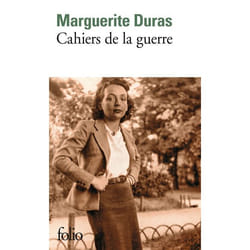 Éditions Gallimard CAHIERS DE LA GUERRE: ET AUTRES TEXTES