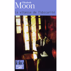 ISBN La vitesse de l'obscurité, Français, 576 pages