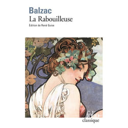 Éditions Gallimard LA RABOUILLEUSE TEXTE PRESENTE, ÉTABLI ET ANNOTE PAR RENE GUISE) livre