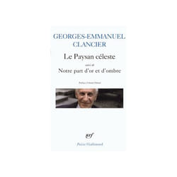 Le paysan céleste/Notre part d'or et d'ombre