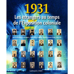 1931, les étrangers au temps de l'exposition coloniale