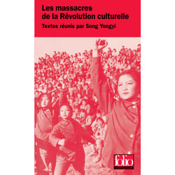 Les massacres de la Révolution culturelle