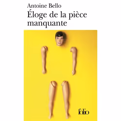 Éditions Gallimard ELOGE DE LA PIECE MANQUANTE, Français