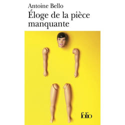 Éditions Gallimard ELOGE DE LA PIECE MANQUANTE livre Français