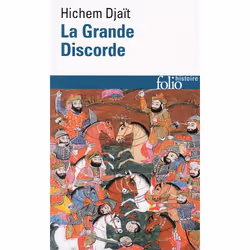ISBN La Grande Discorde - Religion Et Politique Dans L'Islam Des Origines, histoire, Français