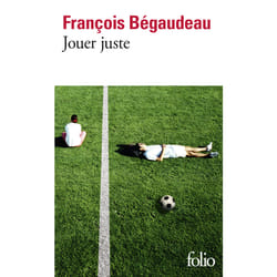 Jouer juste