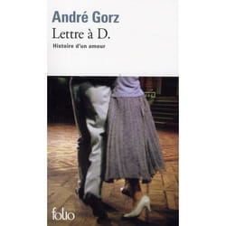 Lettre à D. - histoire d'un amour