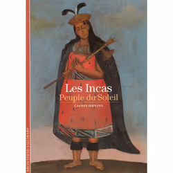 ISBN Les Incas, Peuple Du Soleil, Encyclopédie, Français, Livre broché