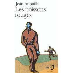 Les Poissons rouges ou Mon père, ce héros