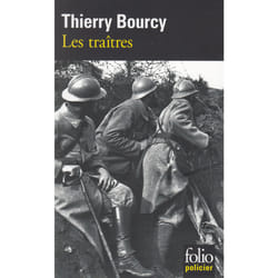 Les traîtres - les aventures de Célestin Louis, flic et soldat