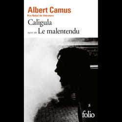 Éditions Gallimard CALIGULA; LE MALENTENDU