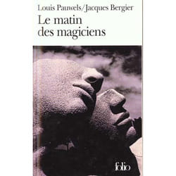 Le matin des magiciens - Introduction au réalisme fantastique (Broché)