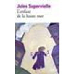 Éditions Gallimard L ENFANT DE LA HAUTE MER