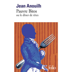 Pauvre Bitos ou le dîner de têtes