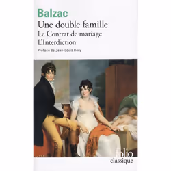 ISBN Une Double Famille ; Le Contrat De Mariage ; L'Interdiction, Littérature, Français