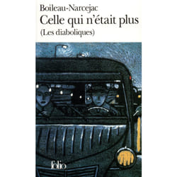 Celle qui n'etait plus - les diaboliques)